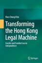 Transforming the Hong Kong Legal Machine