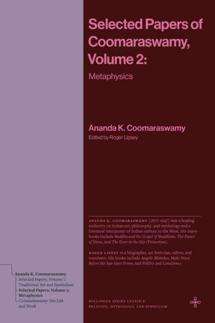 Selected Papers of Coomaraswamy, Volume 2