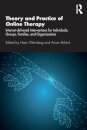 Theory and Practice of Online Therapy