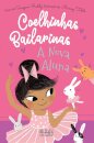 Coelhinhas Bailarinas 1 - A Nova Aluna