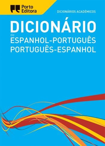 Dicionário Académico de Espanhol-Português / Português-Espanhol