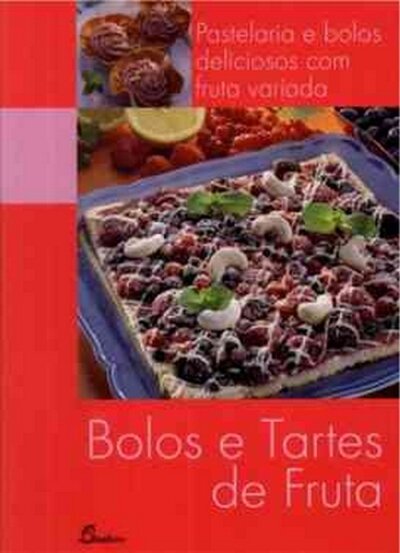 Bolos E Tartes De Fruta