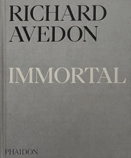 Richard Avedon Immortal