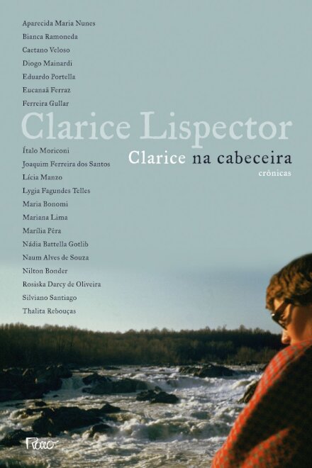 Clarice Na Cabeceira: Crônicas