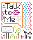 Talk To Me