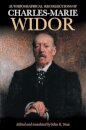 Autobiographical Recollections of Charles-Marie Widor