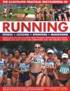 Running, The Illustrated Practical Encyclopedia of