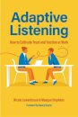 Adaptive Listening