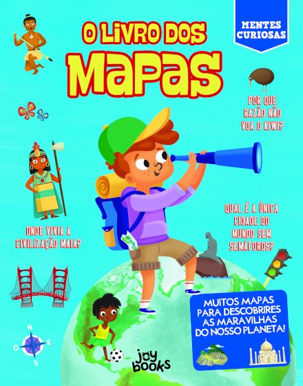 Mentes Curiosas: O Livro dos Mapas