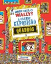 Onde Está O Wally? A Grande Exposição De Quadros