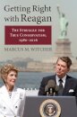 Getting Right with Reagan