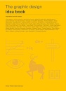 The Graphic Design Idea Book : Inspiration from 50 Masters