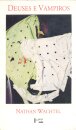 Deuses E Vampiros