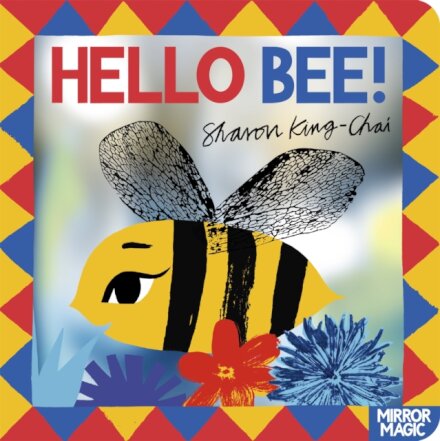 Hello Bee!