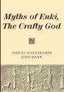 Myths of Enki, The Crafty God