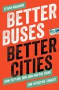 Better Buses, Better Cities