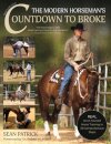 The Modern Horseman's Countdown to Broke