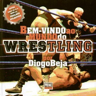 Bem-Vindo Ao Mundo Do Wrestling