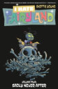 I Hate Fairyland Vol 4: Sadly Never After