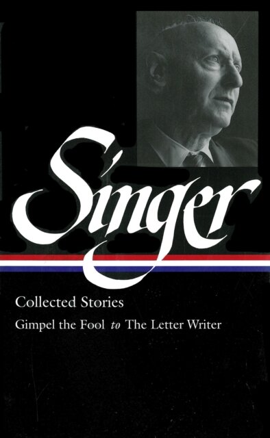 Isaac Bashevis Singer Stories V. 1 Gimpel
