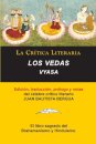 Los Vedas, Vyasa, Coleccion La Critica Literaria por el celebre critico literario Juan Bautista Bergua, Ediciones Ibericas