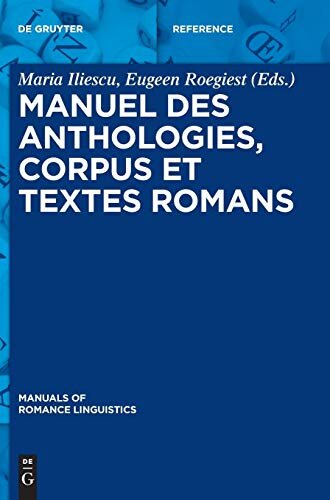 Manuel des anthologies, corpus et textes romans