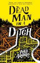 Dead Man in a Ditch
