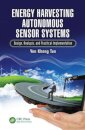 Energy Harvesting Autonomous Sensor Systems