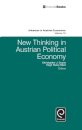 New Thinking in Austrian Political Economy