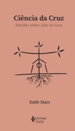 Ciência da Cruz: estudos sobre João da Cruz