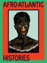 Afro-Atlantic Histories