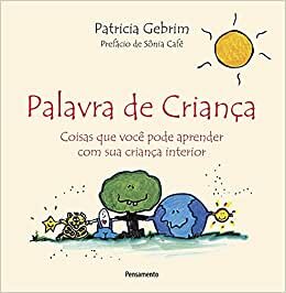 Palavra De Criança - Nova Edição