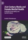 21st Century Media and Female Mental Health
