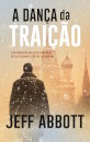 A Dança da Traição