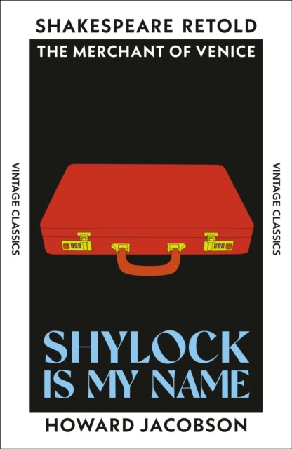 Shylock Is My Name