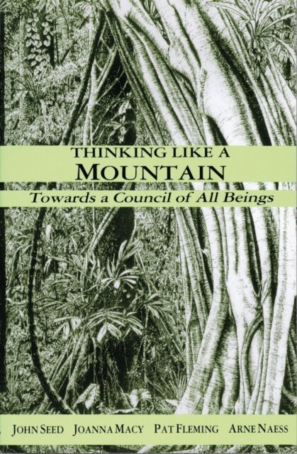 Thinking Like a Mountain