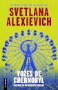 Vozes de Chernobyl: História de Um Desastre Nuclear