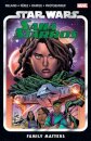 Star Wars: Sana Starros - Family Matters