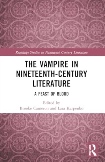 The Vampire in Nineteenth-Century Literature