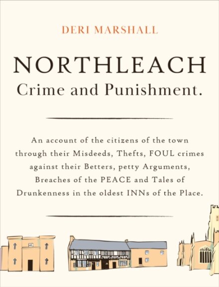 Northleach Crime and Punishment