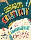 Courageous Creativity