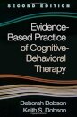 Evidence-Based Practice of Cognitive-Behavioral Therapy, Second Edition