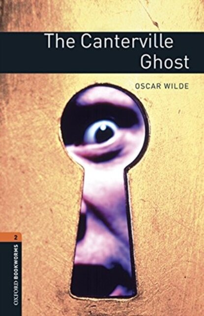 Oxford Bookworms Library: Level 2: The Canterville Ghost audio pack