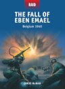The Fall of Eben Emael