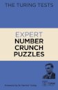 The Turing Tests: Expert Number Crunch Puzzles