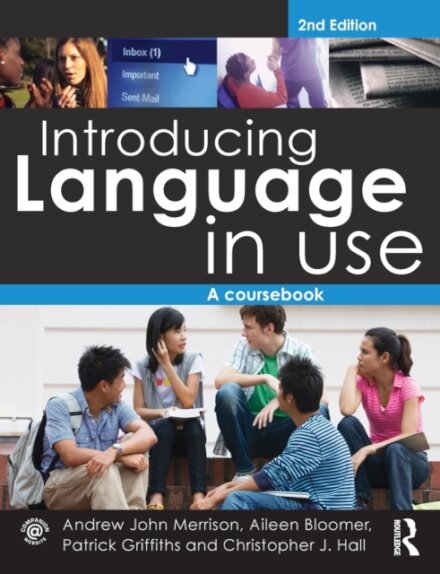 Introducing Language in Use