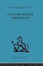 Culture, Health and Disease