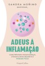 Adeus À Inflamação