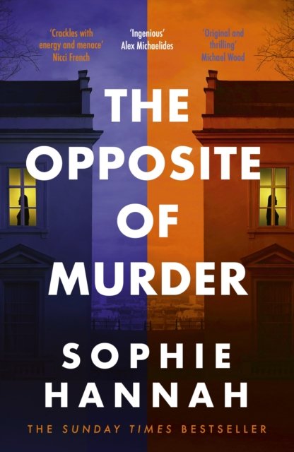 The Opposite Of Murder