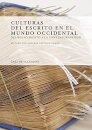 Culturas del escrito en el mundo occidental: Del Renacimiento a la contemporaneidad
